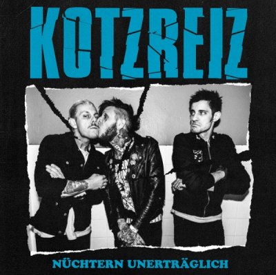 KOTZREIZ – nüchtern unerträglich (CD, LP, Digital)
