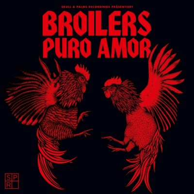 BROILERS – PURO AMOR