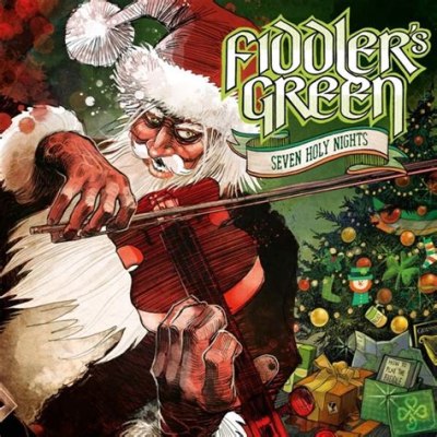 FIDDLER´S GREEN – SEVEN HOLY NIGHTS