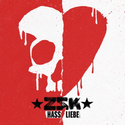ZSK – HASS LIEBE