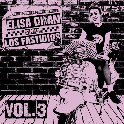 ELISA DIXAN SINGS LOS FASTIDIOS – VOL. 3