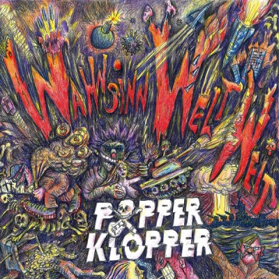 POPPERKLOPPER – MADNESS WORLDWIDE