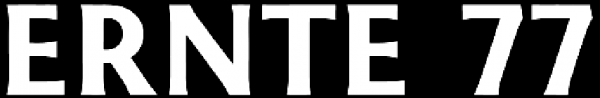 Ernte 77