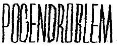 pogendroblem