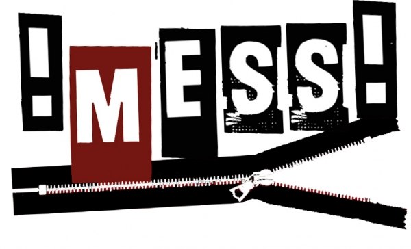 !MESS!
