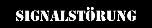Signalstörung