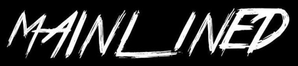 Mainlined