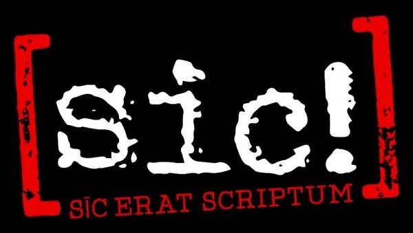 [sic] sic erat acriptum