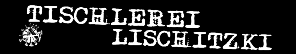 Tischlerei Lischitzki