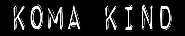 Koma Kind