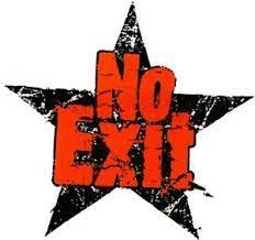 No Exit