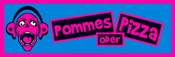 Pommes oder Pizza