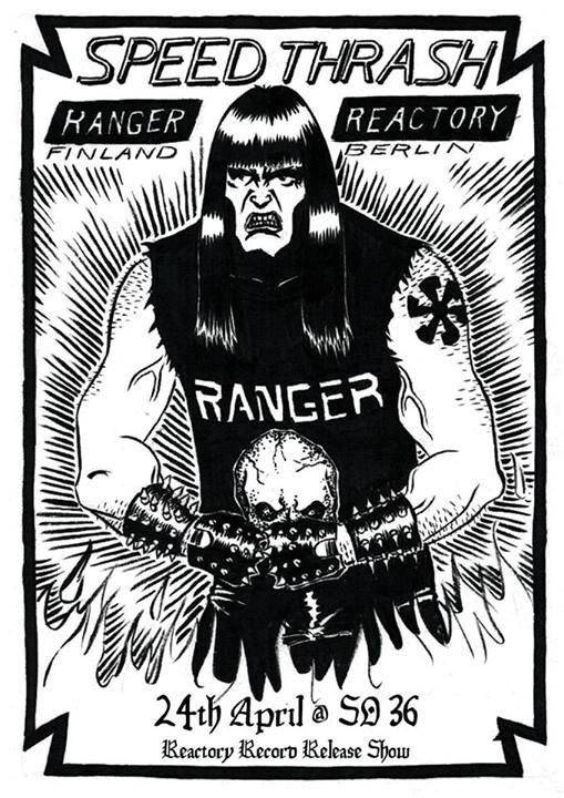 RANGER und REACTORY im SO36, Berlin