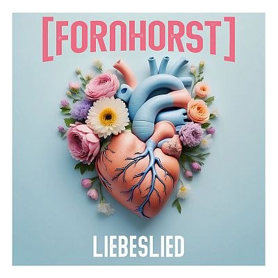 Fornhorst (Punkrock) - new video single: Liebeslied (release: 26.04.)