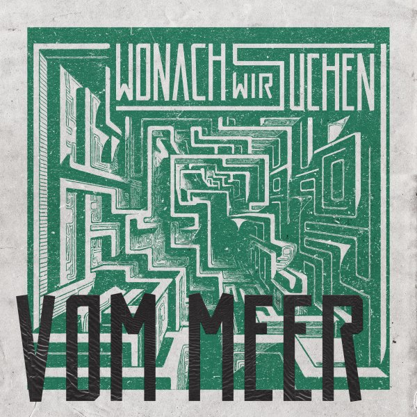 Neues Video - WONACH WIR SUCHEN übers einfach Machen oder das nicht nur träumen: Vom Meer