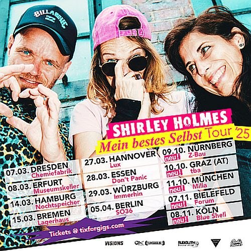 SHIRLEY HOLMES (Berlin) - neue Tourdaten & Album: Mein bestes Selbst  Erscheint am 14. Feb.