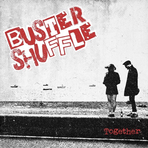 BUSTER SHUFFLE - Neues Album seit dem 28.03.2025 auf dem Markt & frisches Video online!
