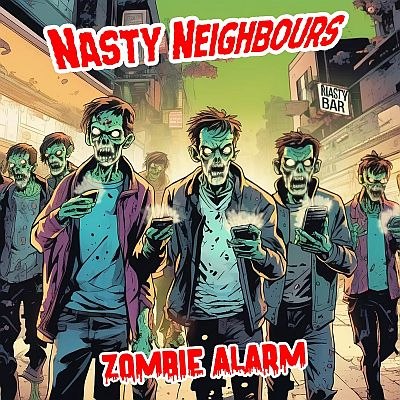Nasty Neighbours (Alternative/Punk; ARG) - neue Single: Zombiealarm - VÖ: 10.04.
