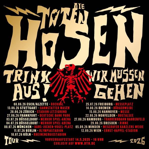 Die Toten Hosen kündigen: Trink Aus! Wir Müssen Gehen - Tour 2026 an!