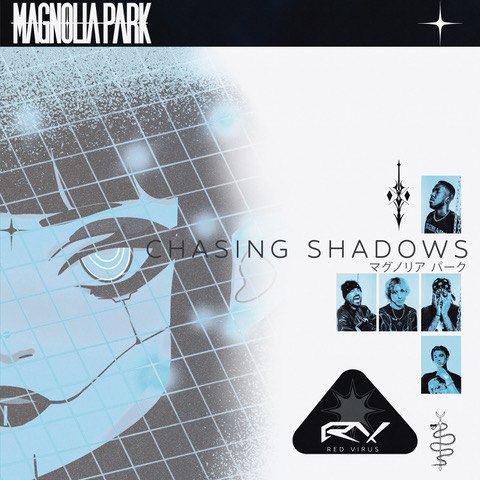 MAGNOLIA PARK - Neue Single: - Chasing Shadows - mit Video!