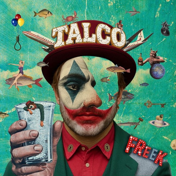 TALCO (Punkchanka; ITA) - new album FREEK announced for autumn 2026