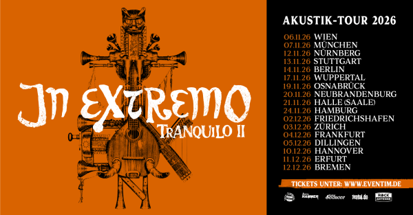 IN EXTREMO kündigen ihre legendäre: TRANQUILO II - die Akustik Tour für 2026 an!