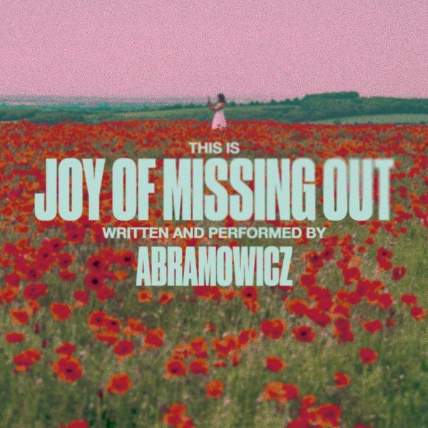 ABRAMOWICZ kündigen ihr Album - Joy Of Missing Out - an & veröffentlichen die Single: Hunter