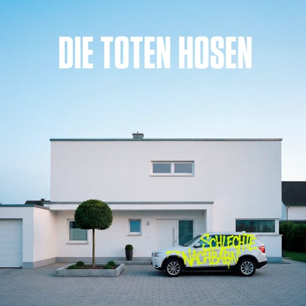 SCHLECHTE NACHBARN: Die Toten Hosen veröffentlichen neue Lied des kommenden Albums!
