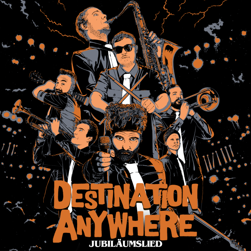 Mit Pauken und Trompeten: Destination Anywhere werden 20 und feiern Geburtstag