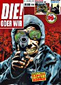 Die! Oder Wir #1