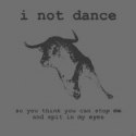 I Not Dance: LP zum kostenlosen Download