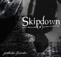 Skipdown - Pathetic Fanatic zum kostenlosen Download