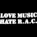 Love Music Hate R.A.C. die Erste