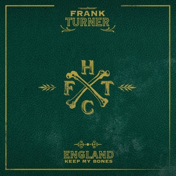 FRANK TURNER - 1. SONGPROBE / COVER-ARTWORK/ NEUE TOURDATEN !