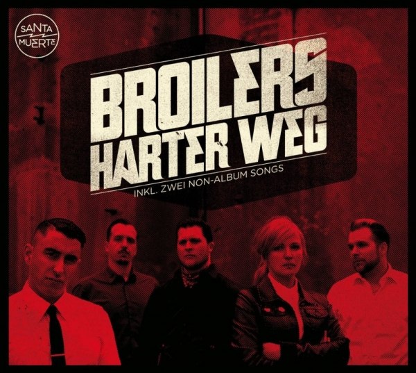 Broilers: Erste Singleauskopplung „Harter Weg (Go!)“ erscheint am 29.04 !