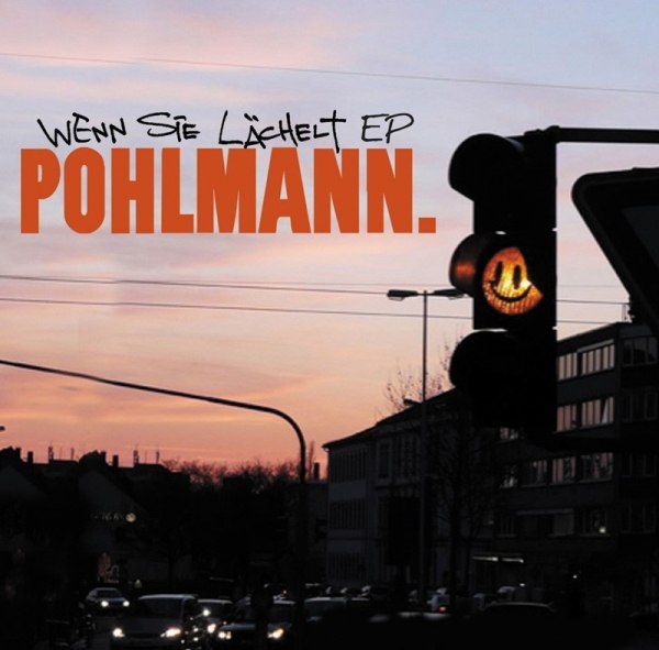 POHLMANN. veröffentlicht am 03.06. die EP WENN SIE LÄCHELT und neues Video ist online