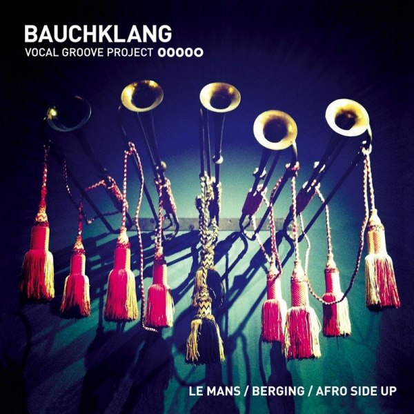 BAUCHKLANG -Le Mans- EP seit dem 30.09.11 digital zu haben!