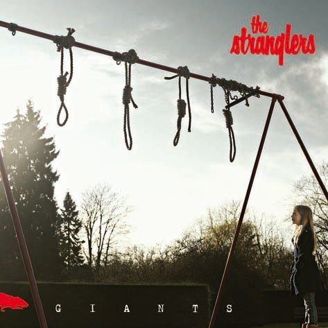 THE STRANGLERS ...neues Album - GIANTS - am 09.03.2012 über earmusic/edel