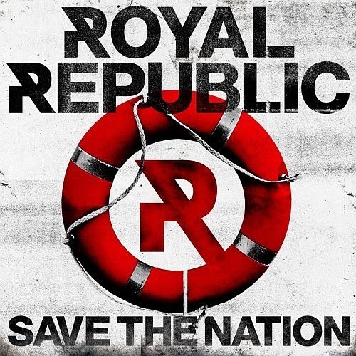 Royal Republic - Save The Nation im Stream