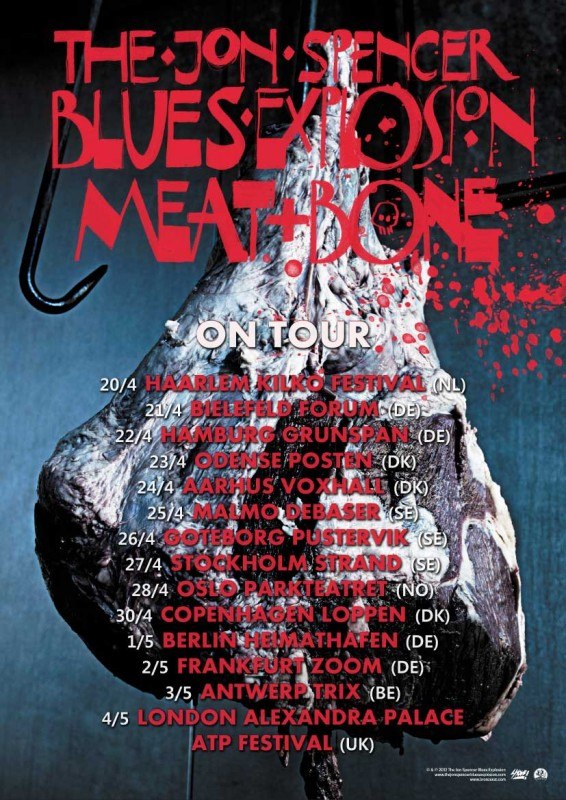 Jon Spencer Blues Explosion: Meat & Bone Tour 2013