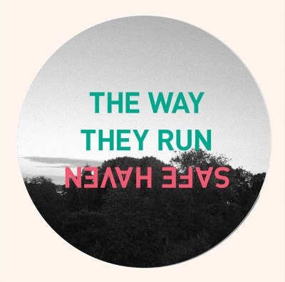 Debüt-7" von THE WAY THEY RUN