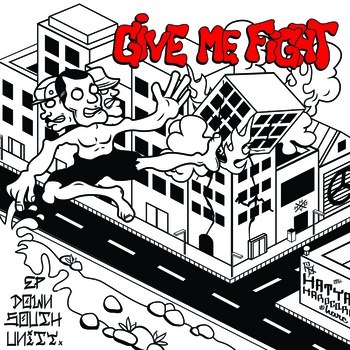 GIVE ME FIGHT - EP for free