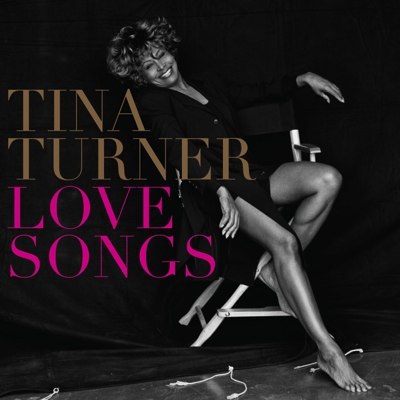 Tina Turner "Love Songs" (Compilation) - Sammlung der schönsten Liebeslieder der Grammy-Gewinnerin