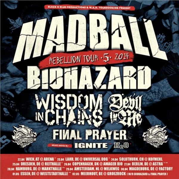 REBELLION TOUR 2014 - mit MADBALL, BIOHAZARD und mehr