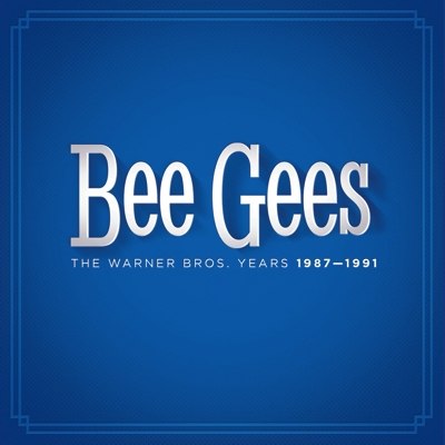 BEE GEES: "The Warner Bros. Years 1987-1991", 5-CD-Box mit 3 Studio & Doppel-Live-CD  VÖ: 17.04.14