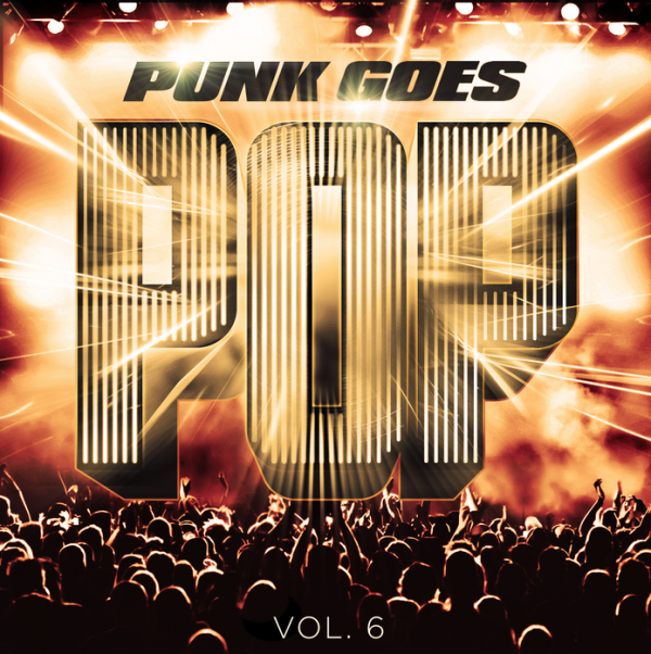 PUNK GOES POP - VOLUME 6 feat. August Burns Red, We Came As Romans etc.