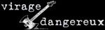 The new Virage Dangereux CD will be released in January 2004