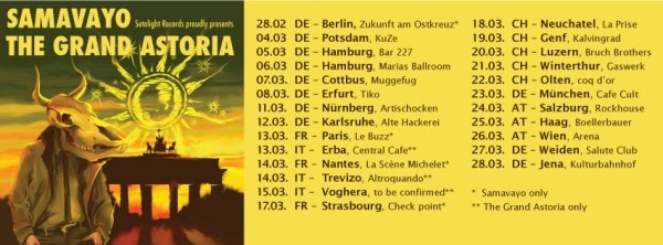 Samavayo & The Grand Astoria - Europe Spring Tour 2015