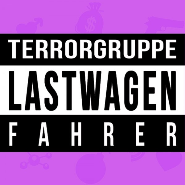 Neuer Videoclip der Terrorgruppe "Lastwagenfahrer" + Tourdaten