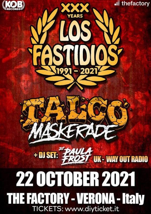 Los Fastidios + Talco Maskerade am 22.10.2021 in THE FACTORY in VERONA
